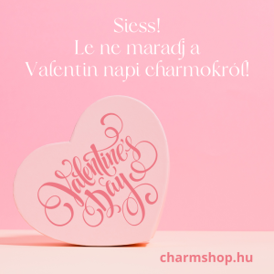 Mindenki most rendel Le ne maradj a Valentin napi charmokrol